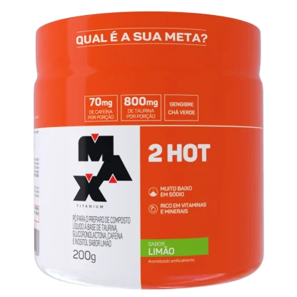 2 HOT MAX TITANIUM 200 G